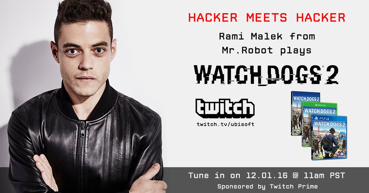 Twitch on X: Come watch Mr. Robot star Rami Malek playing Watch_Dogs 2  live with the game devs tomorrow at 11am PST! Tune in at    / X