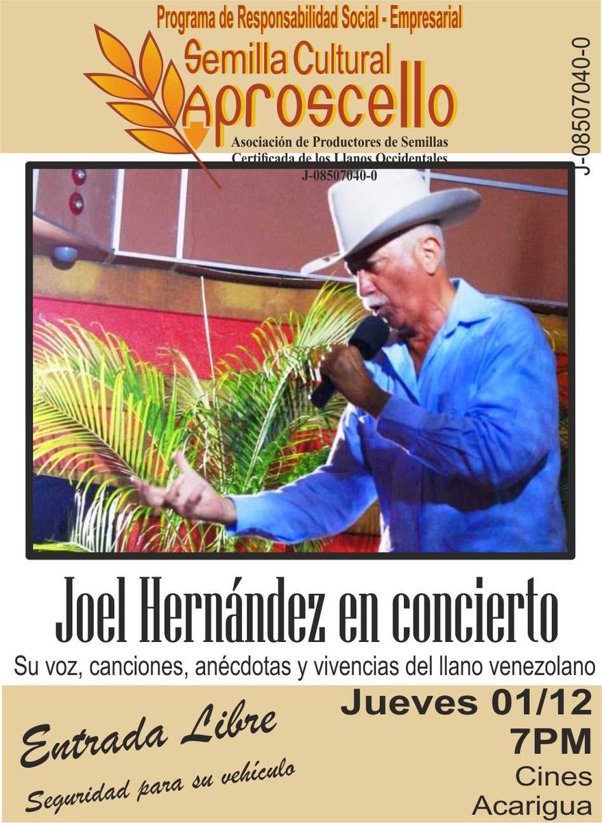 Mañana 01/12 Semilla Cultural de Aproscello presenta a Joel Hernández en Concierto.Te esperamos en Cines Acarigua, Hora: 7pm. Entrada Libre