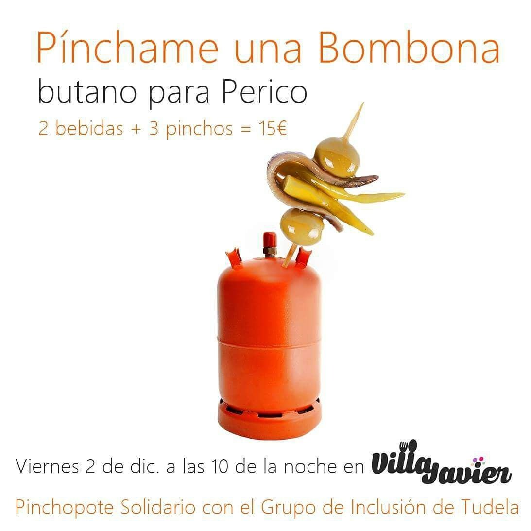 Cada persona que asista = una familia obtendrá su bombona de butano. 
¡Además de ayudar a Inclusión Tudela lo pasaremos genial!
¡¡VEN!! Rt