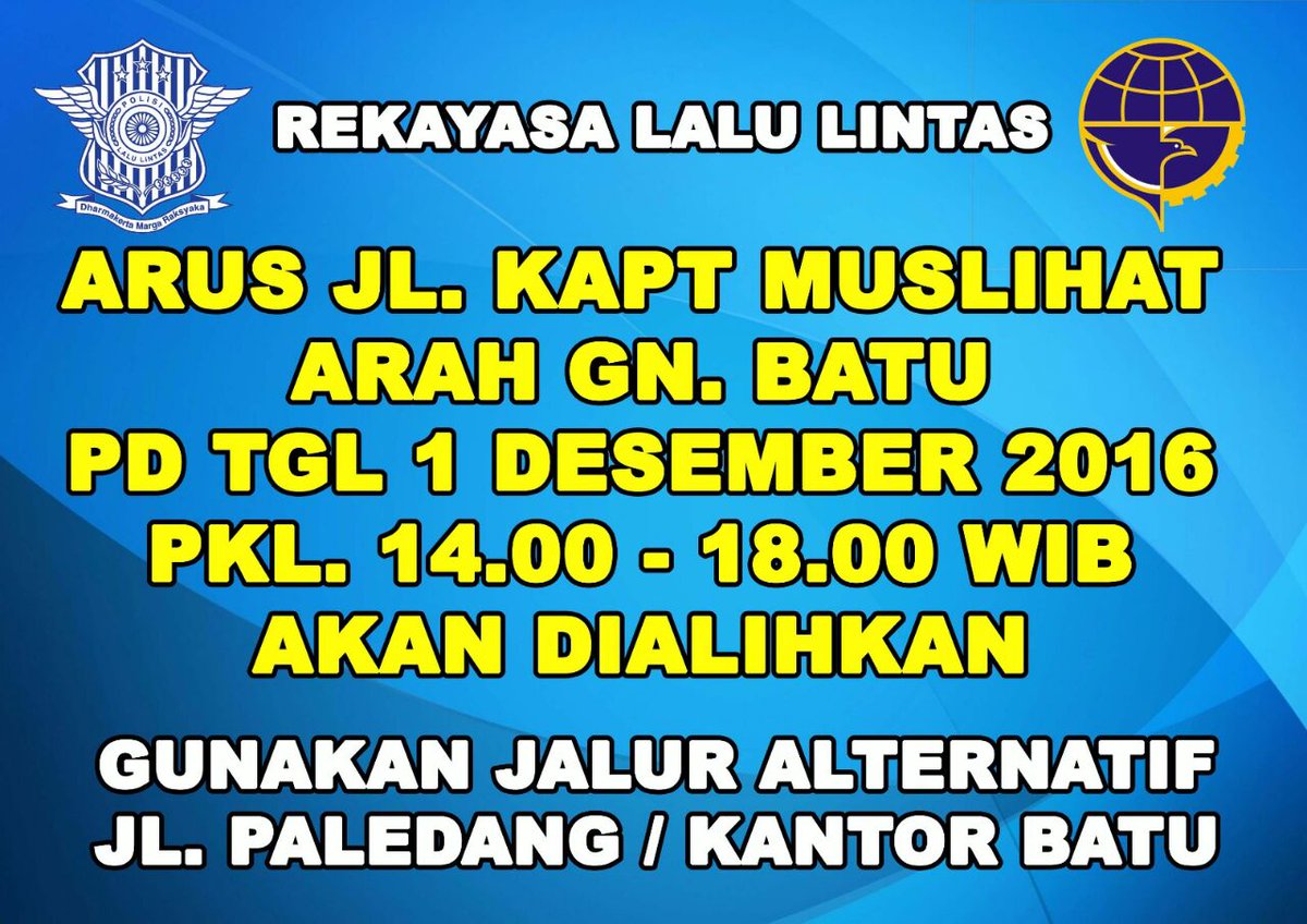 Polrestabogota's tweet photo. HARI INI MULAI PUKUL 14:00-18:00 WIB JL. KPT. MUSLIHAT ARAH JEMBATAN MERAH DITUTUP DAN DIALIHKAN.

INFO LENGKAP : https://t.co/zoScYP6VJa https://t.co/ReL8imTNIu