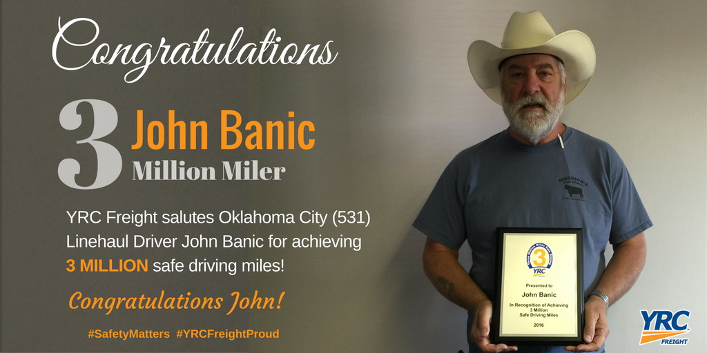 Yellow_Trucking's tweet photo. YRC Freight salutes Oklahoma City (531) Linehaul Driver John Banic for achieving 
3 MILLION safe driving miles! https://t.co/a8bRzASbJW