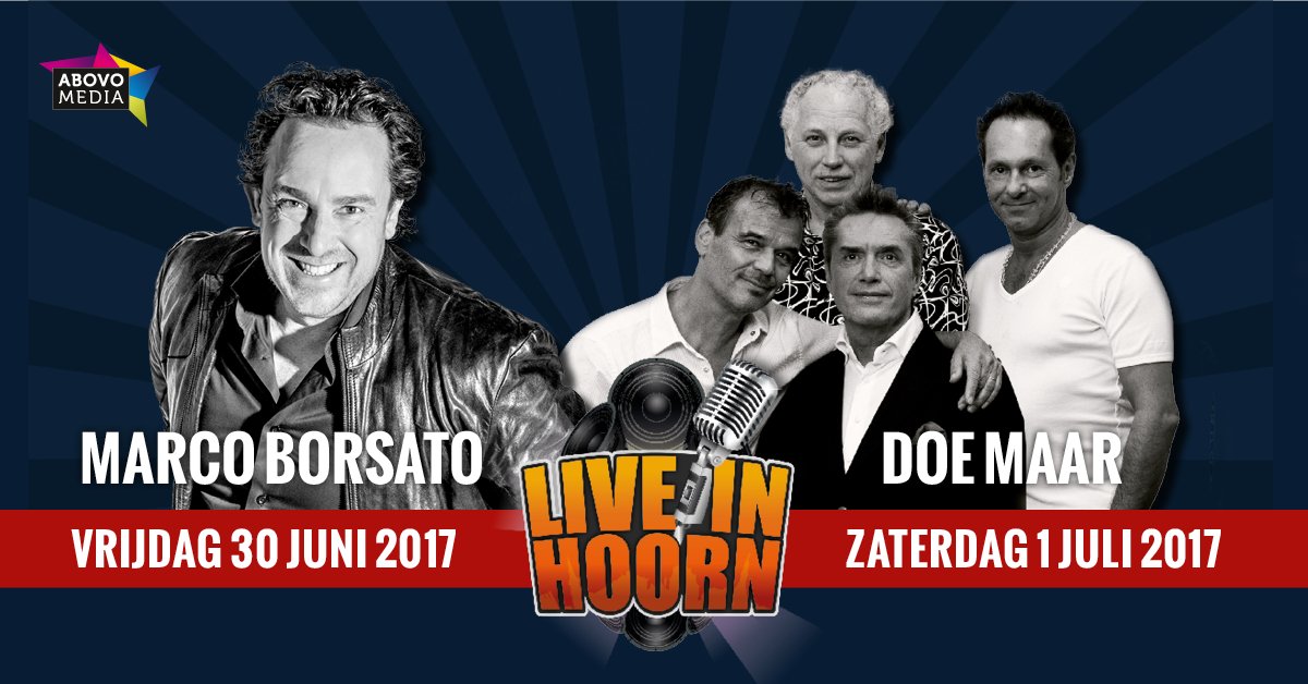 De hoofdacts voor <a href="/LiveinHoorn/">Live in Hoorn</a> 2017: @Borsato en Doe Maar! Tickets te koop vanaf 3-12, 8:00 via: bit.ly/2gInYOq