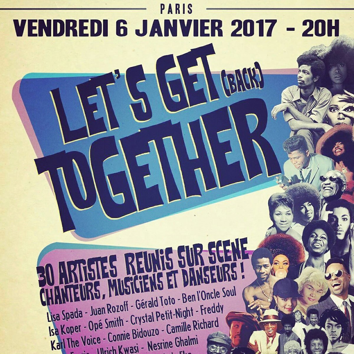 MMediaRoom's tweet image. #LetsGetBackTogether de retour sur la scène du @newmorning le #6janvier2017   30 artistes sur scène #Evenement