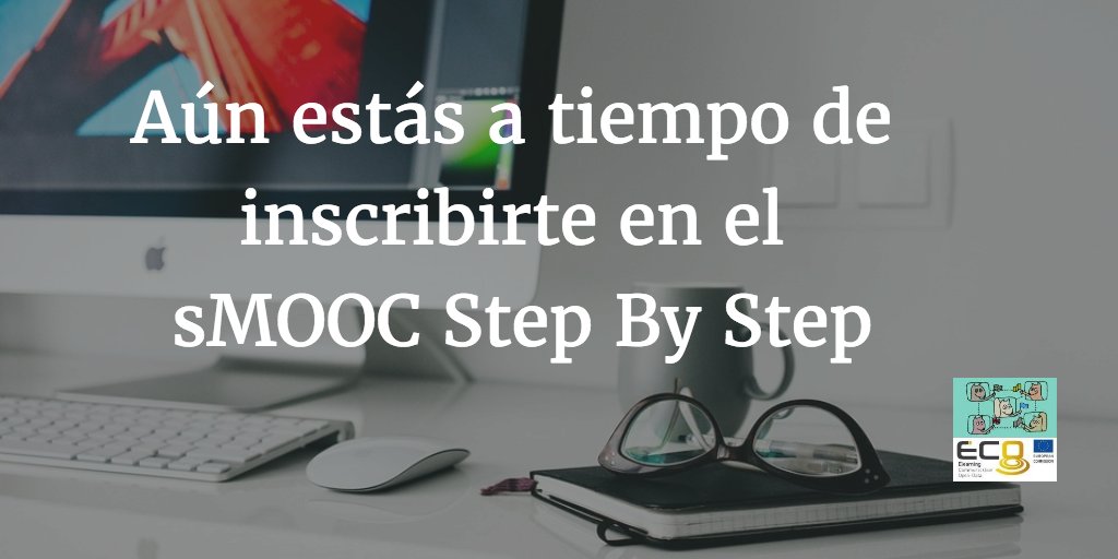 Aún estás a tiempo de inscribirte en el <a href="/sMOOCstepbystep/">sMOOC Step by Step</a>  #sMOOCsBs <a href="/ECOmooc/">ECO Digital Learning</a> #joinECo