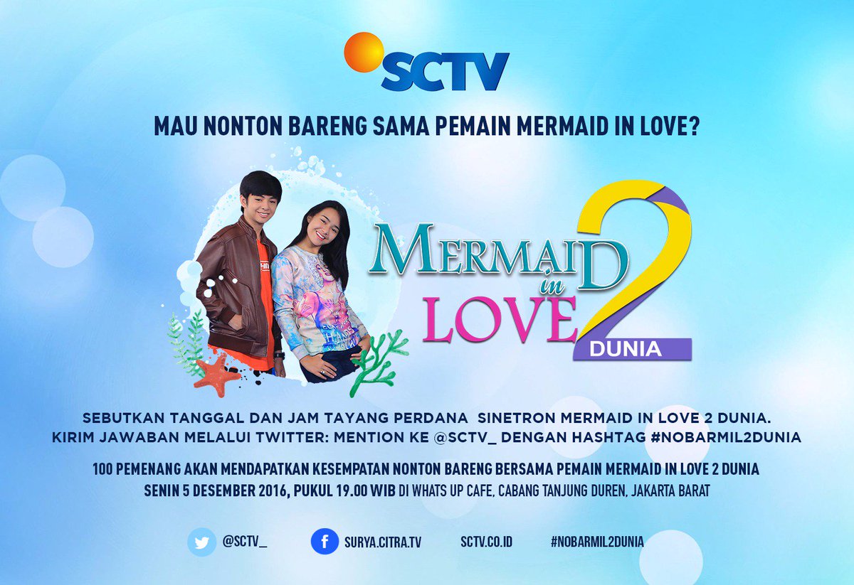 SCTV On Twitter Kamu Bisa Nobar Bareng Pemain Mermaid In Love 2