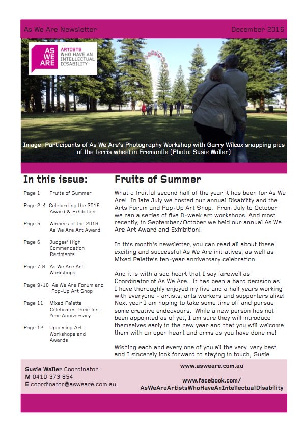 As We Are's December 2016 Newsletter is out now! To view &amp; download an awesome read, please visit asweare.com.au