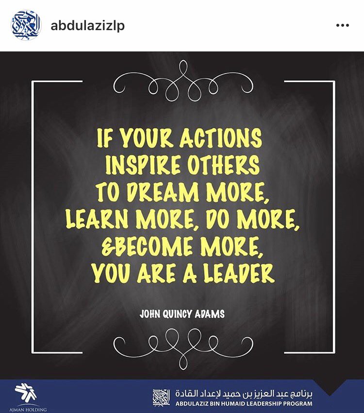 fatimaalhamadi's tweet photo. If Your Actions inspire others to dream more, learn more, Do more &amp; become more, YOU ARE A LEADER 🙏🏻👍🏼✨ #aleaders #alp https://t.co/RBkjVGz1ei