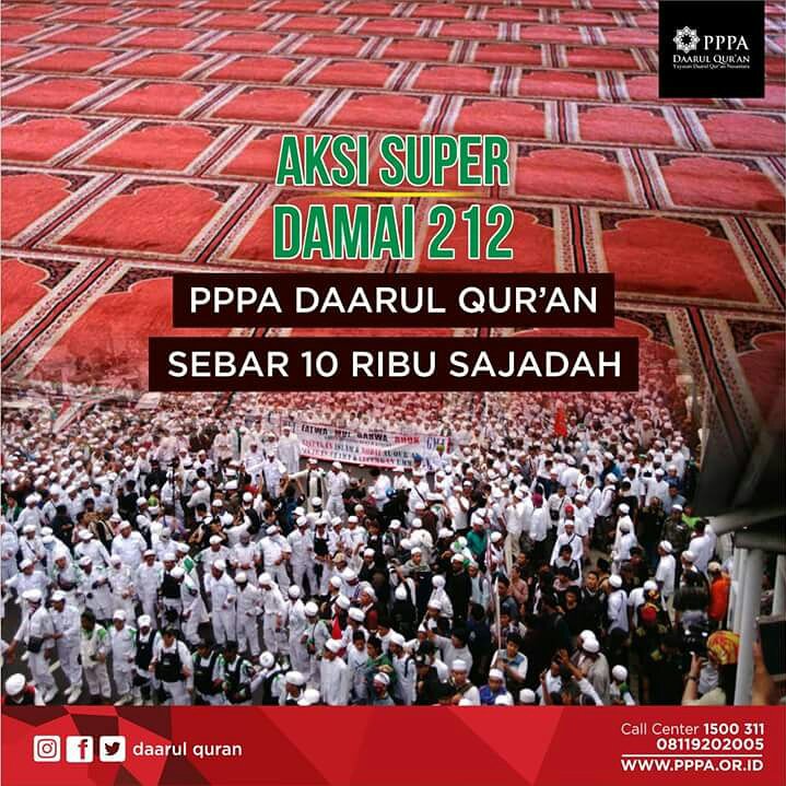 Aksi super damai 212 
Indonesia Damai 
Islam Damai