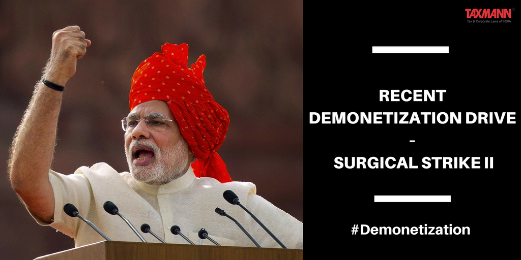 taxmannindia's tweet photo. Recent #Demonetization Drive – #Surgicalstrike II. Read more: https://t.co/jsmMH9Ba53 #LargeNotesBanned https://t.co/cmfrIWLWmO