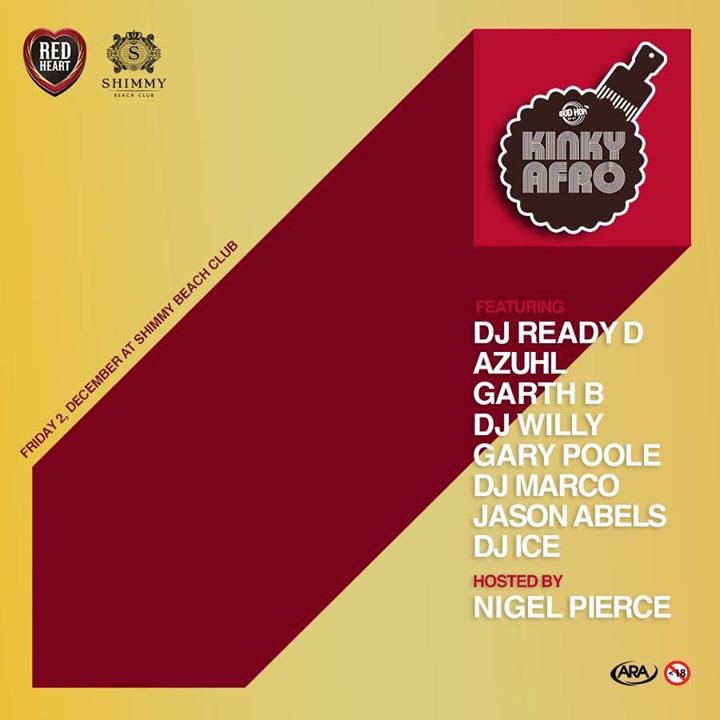 AZUHL's tweet photo. #KinkyAfro at @ShimmyBeach with a slew of talented DJ's and the host with the most @NigelPierce tomorrow https://t.co/nBIqasVI1c