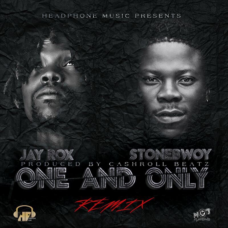 officialJayRox's tweet photo. Out on Monday #One&amp;Only Remix Ft @stonebwoyb produced by @CashrollBeatz artwork by the king @LAWDAK @NXTSolutionz https://t.co/YamHiG5Fz2