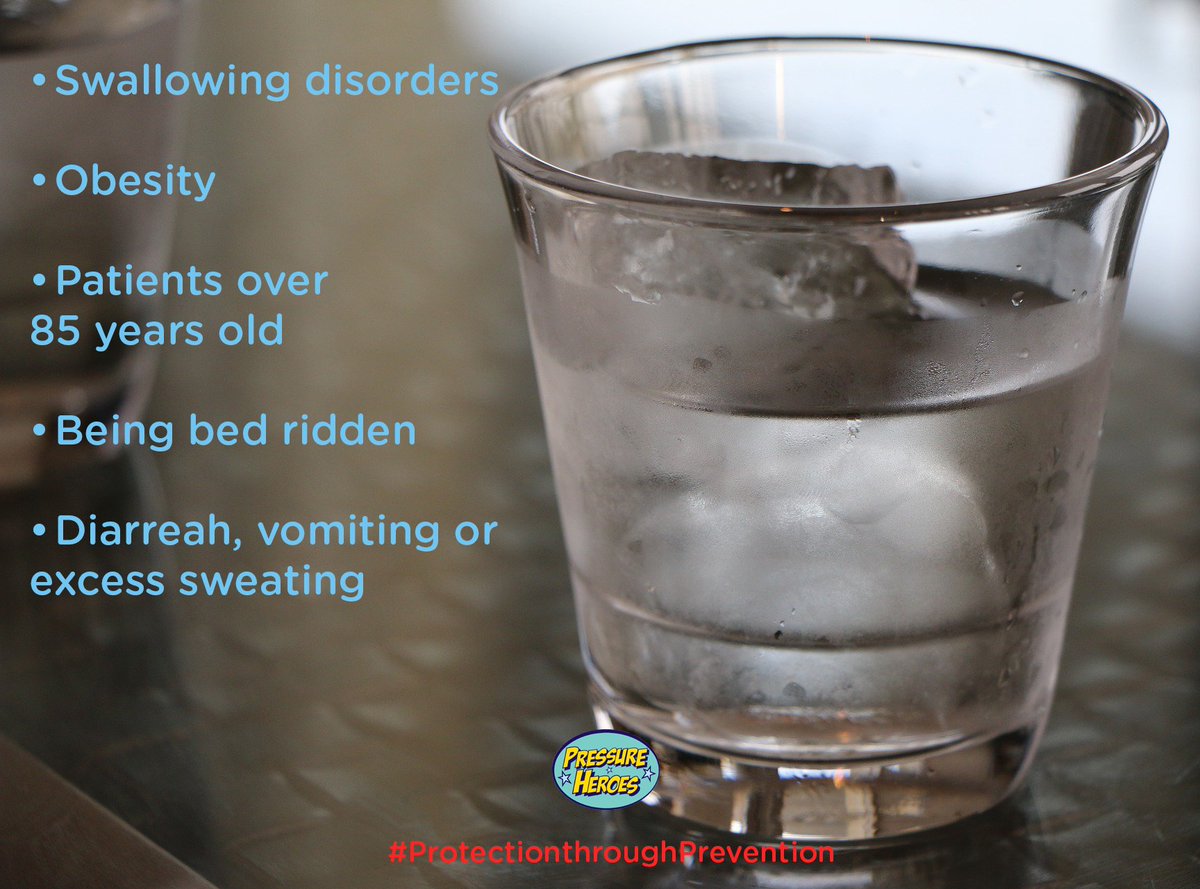 pressure_heroes's tweet photo. Risk factors to consider, is your patient dehydrated? #ProtectionthroughPrevention #PressureHeroes https://t.co/QXqtfbHSfU