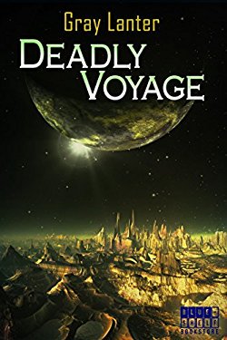 Free Book - Science Fiction - Deadly Voyage  goo.gl/pgu157 #freekindlebooks