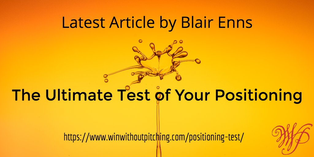 WWPitching's tweet photo. The Ultimate Test of Your Positioning
https://t.co/ojY6R4RgeP via @blairenns
#creativefirms #strategy https://t.co/RwDljYLvlN