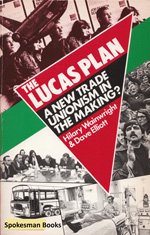 New edition of The Lucas Plan: A New Trade Unionism in the Making? Out 2017 spokesmanbooks.com/acatalog/The_L… @democratise_lab