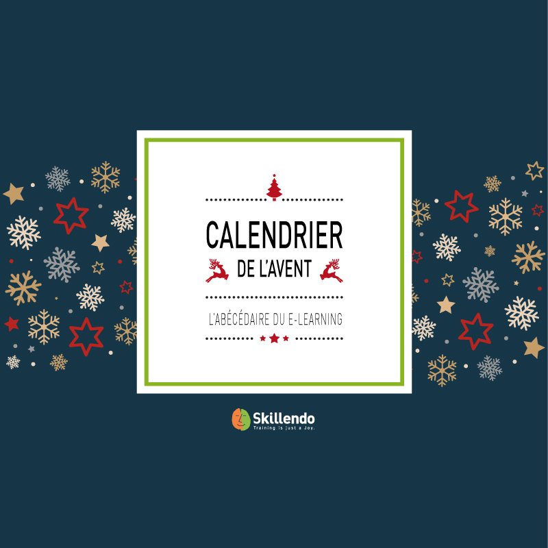 Skillendo's tweet photo. Chaque jour, une nouvelle définition pour connaître tous les secrets du e-learning #calendrierdelavent #elearning ☛ https://t.co/gqiDw2z5Gd https://t.co/hmp60B4kaf