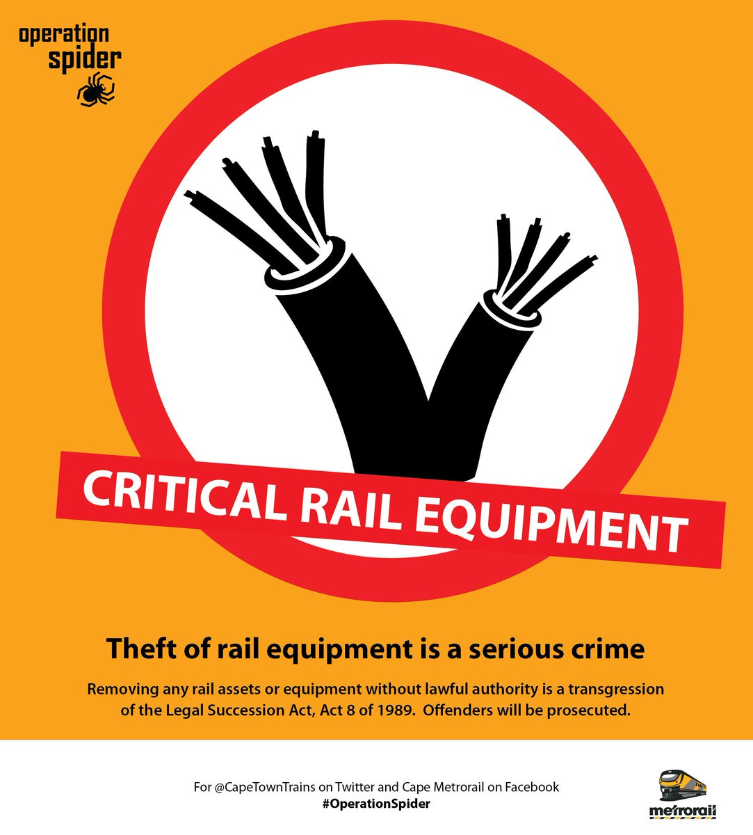 MetrorailWC's tweet image. Theft of rail equipment is a serious crime 
#OperationSpider