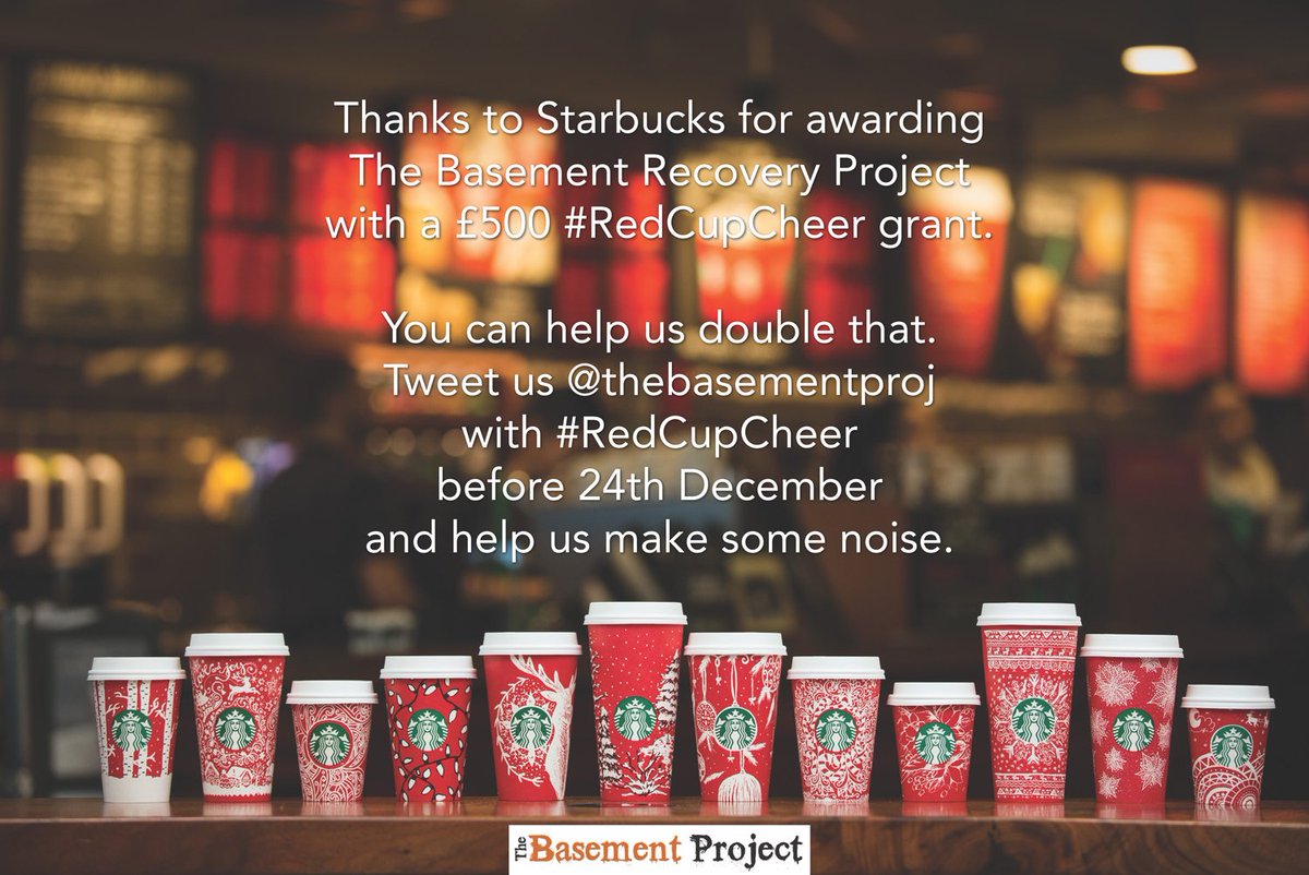 thebasementproj's tweet image. Help @thebasementproj win a further £500. RT with #RedCupCheer Thanks @StarbucksUK and @nbrly. Let's make some noise!