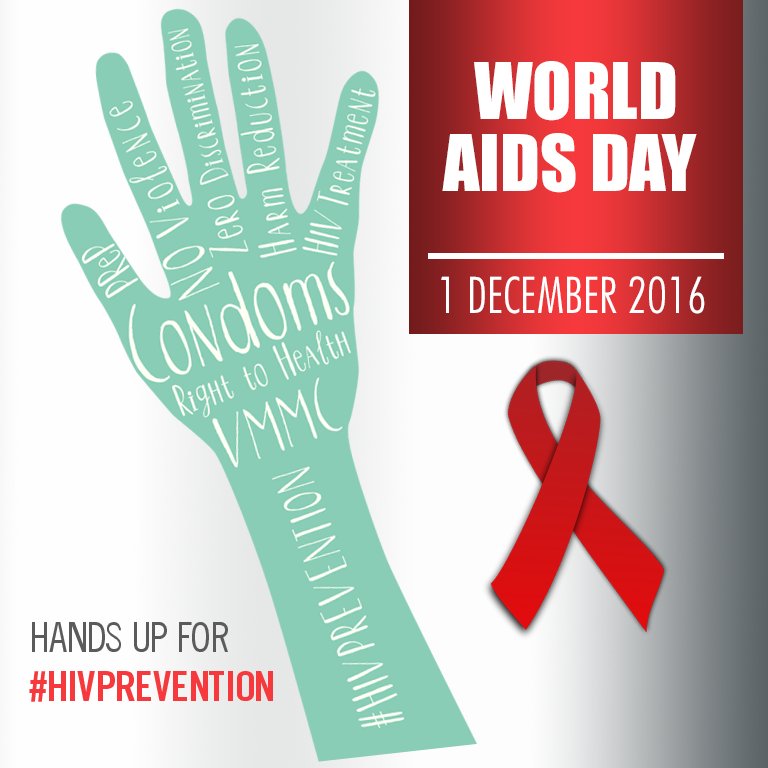 WORLD AIDS DAY  1 DECEMBER 2016 Theme: HANDS UP FOR #HIVPREVENTION un.org/en/events/aids…