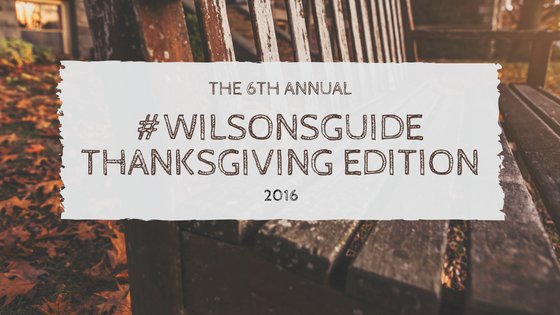 WilsonsGuide's tweet image. #TBT To the latest and greatest #WilsonsGuide special edition &quot;Thanksgiving&quot; post bit.ly/WGThanks6