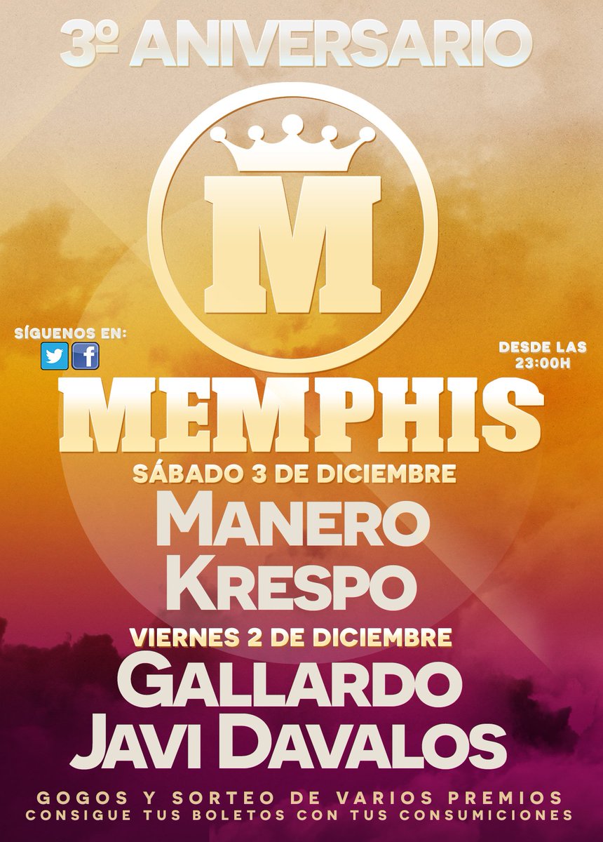 3º aniversario MEMPHIS
Con Manero, Krespo, Gallardo y Javi Davalos.
Gogos y sorteo de regalos.
Ven al Memphis este viernes y sábado
