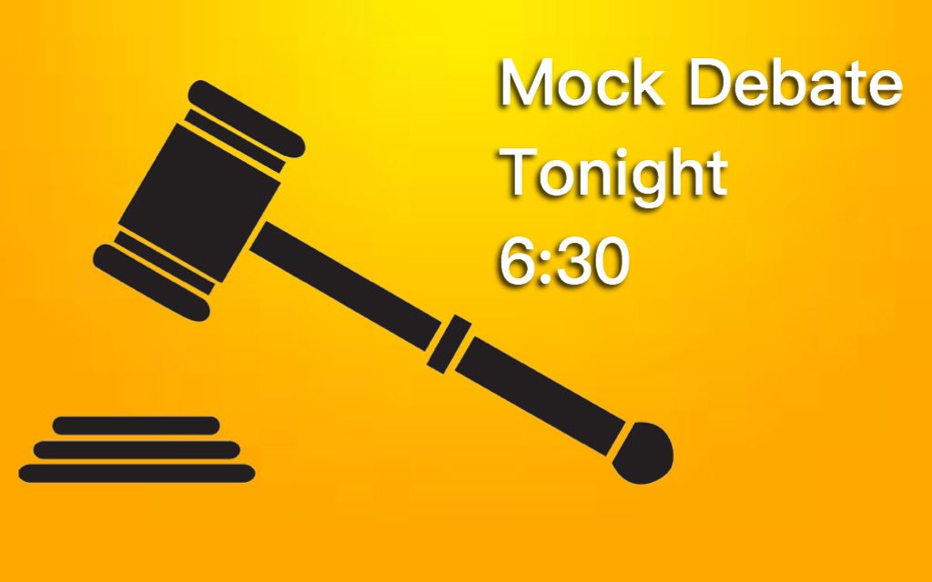 Don't forget that we have a meeting tonight which is also our first mock debate! The topics are in the email that was sent out.