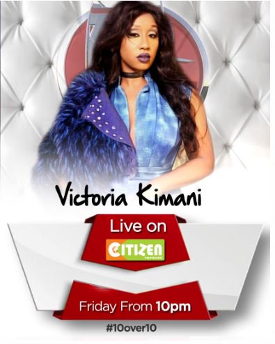 citizentvkenya's tweet photo. This Friday on #10over10,catch Kenyan Chocolate City act @VICTORIA_KIMANI
w/ @WillisRaburu and @Joey_Muthengi https://t.co/WSYyn1kxiP