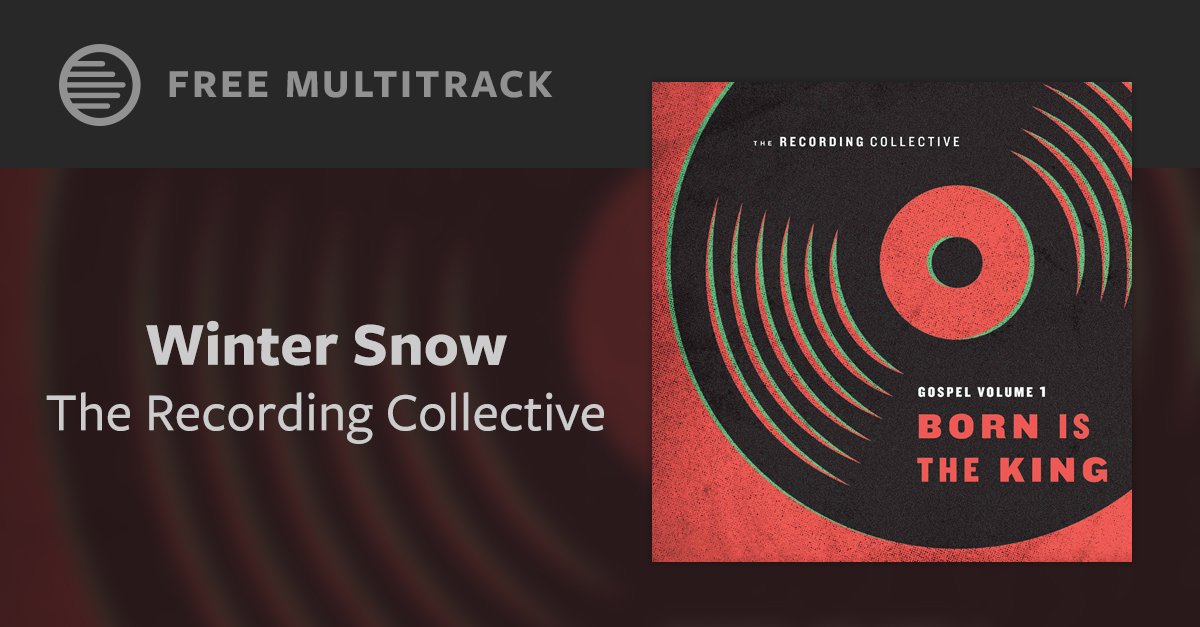 MultiTracks_'s tweet photo. Login to your account &amp; download December's Free MultiTrack of the Month "Winter Snow" by @recordingcollec. https://t.co/70fO5ADhjW https://t.co/YyWLjs9DZp