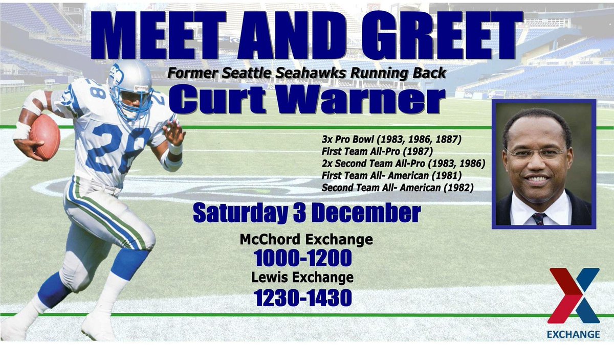 Meet former Seattle Seahawks running back Curt Warner this Saturday at your Lewis and McChord Exchanges!
