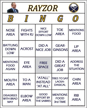 StutteringBuf's tweet photo. If the #Sabres still can't score at home tonight, entertain yourselves with #RayzorBingo https://t.co/bM6iS3U1mn