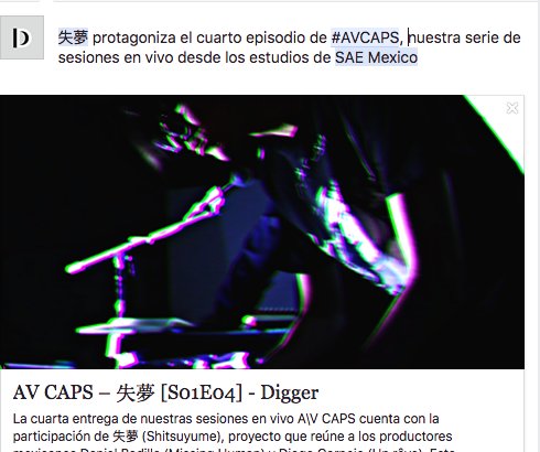 Diggermx's tweet image. Llega el cuarto episodio de #AVCAPS con la participación de 失夢 (Shitsuyume) en vivo desde los estudios de @mexicosae digger.mx/2016/av-caps-%…