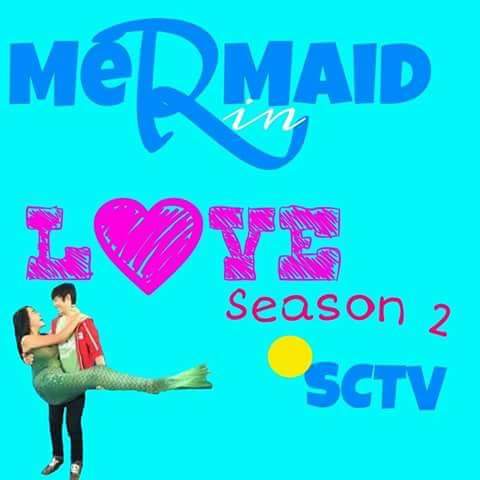 _mermaidinlove2's tweet photo. Guys jangan lupa untuk saksikan #MERMAIDINLOVE2DUNIA tanggal 05 Desember 2016 pukul 20.30 hanya di @SCTV_ , thankyou🙏🙏 https://t.co/ulanBC8JGV