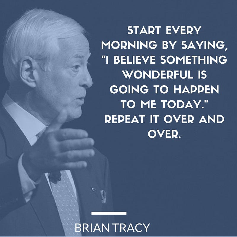 BrianTracy's tweet image. Positive #affirmations are the key to achieving your #goals.