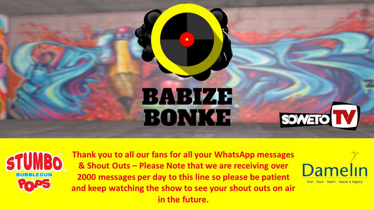 BabizeBonkeTV's tweet photo. Send ALL shout outs via Whatsapp on 072 574 9565! @Large_TheDj @ShyaneK_ @DamelinSA  @StumboLolliPops #Music #BabizeBonke @SowetoTVchannel https://t.co/1sAUdgIjoF