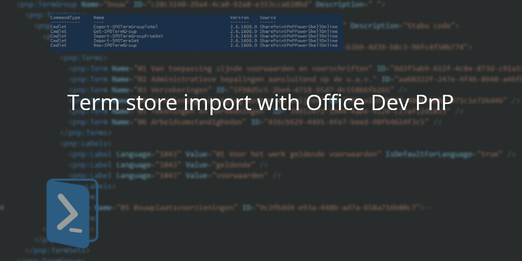 michielhamers's tweet photo. Term store import with Office Dev PnP https://t.co/WrqXGbOhqM  #OfficeDevPnp #PowerShell  #termstore #Microsofthelden by @arjancornelis https://t.co/1EoeR1lXwX