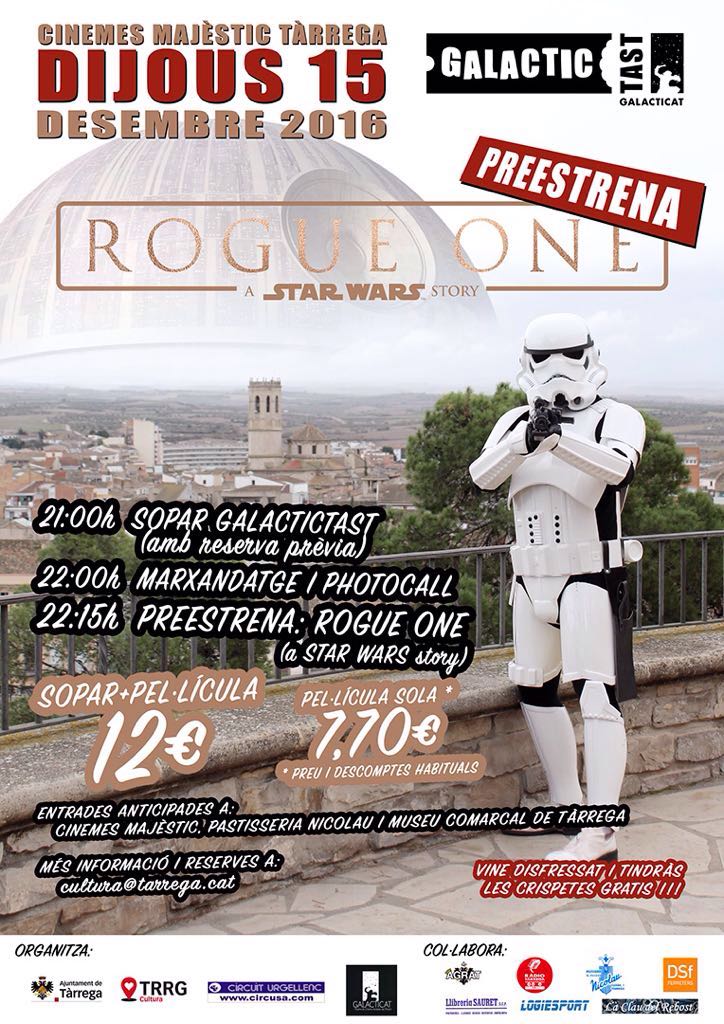 ajtarrega's tweet photo. Us avancem el cartell del #GalacticTast 2016 amb l'estrena a #Tàrrega de #RogueOne, el nou capítol d'#StarWars el dijous 15 de desembre https://t.co/qqI4mqDCZK