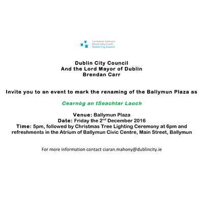 @events_DCC @DCCParks_Biodiv @DubCityCouncil #BallymunPlaza renaming event this evening at 5pm ...