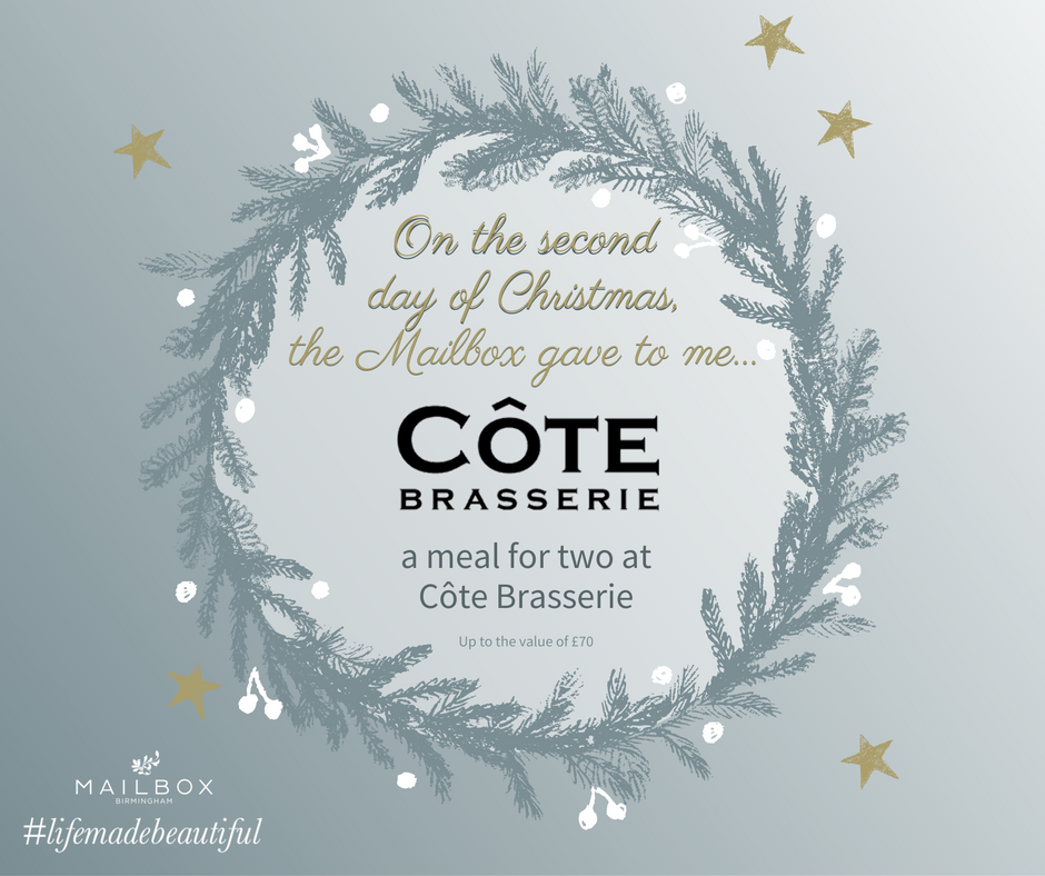 Mailboxlife's tweet photo. On the second day of #Christmas, we're giving away a meal for two at Cote Brasserie! Enter here: https://t.co/CBfFSSGAVi #lifemadebeautiful https://t.co/FDiC6vsS1R