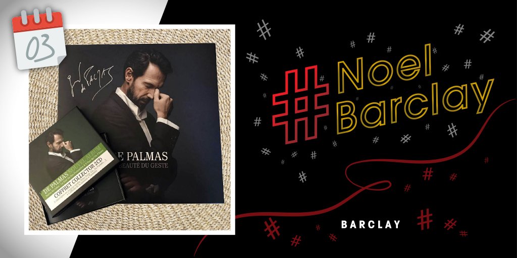 #NoelBarclay, jour 3 ! 🎁
Inscrivez-vous ici pour gagner un vinyle dédicacé + le coffret collector de <a href="/GDePalmas/">GeraldDePalmas</a>
👉 lnk.to/NoelBarclayDP