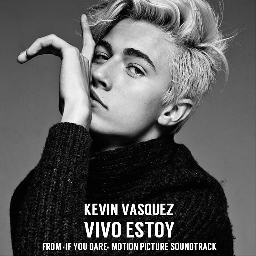 LatamRecords's tweet photo. Our boy, @RealKevinVS from @kevinykarlaTV just dropped their brand new single form the @IfYouDareWorld Soundtrack. #VivoEstoy OUT NOW https://t.co/2YHoFxXxWe
