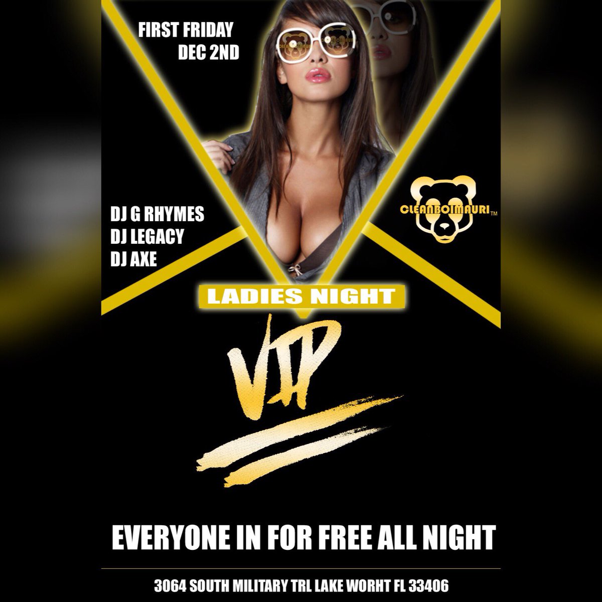 Cleanboimauri's tweet photo. 🍾VIP ON FRIDAYS🍾
FIRST FRIDAY 
EVERYONE IN #FORFREE
--------------------- 
#DJLEGACY #DJGRHYMES #DJAXE #CLEANBOIMAURI https://t.co/6fWdMH71ii