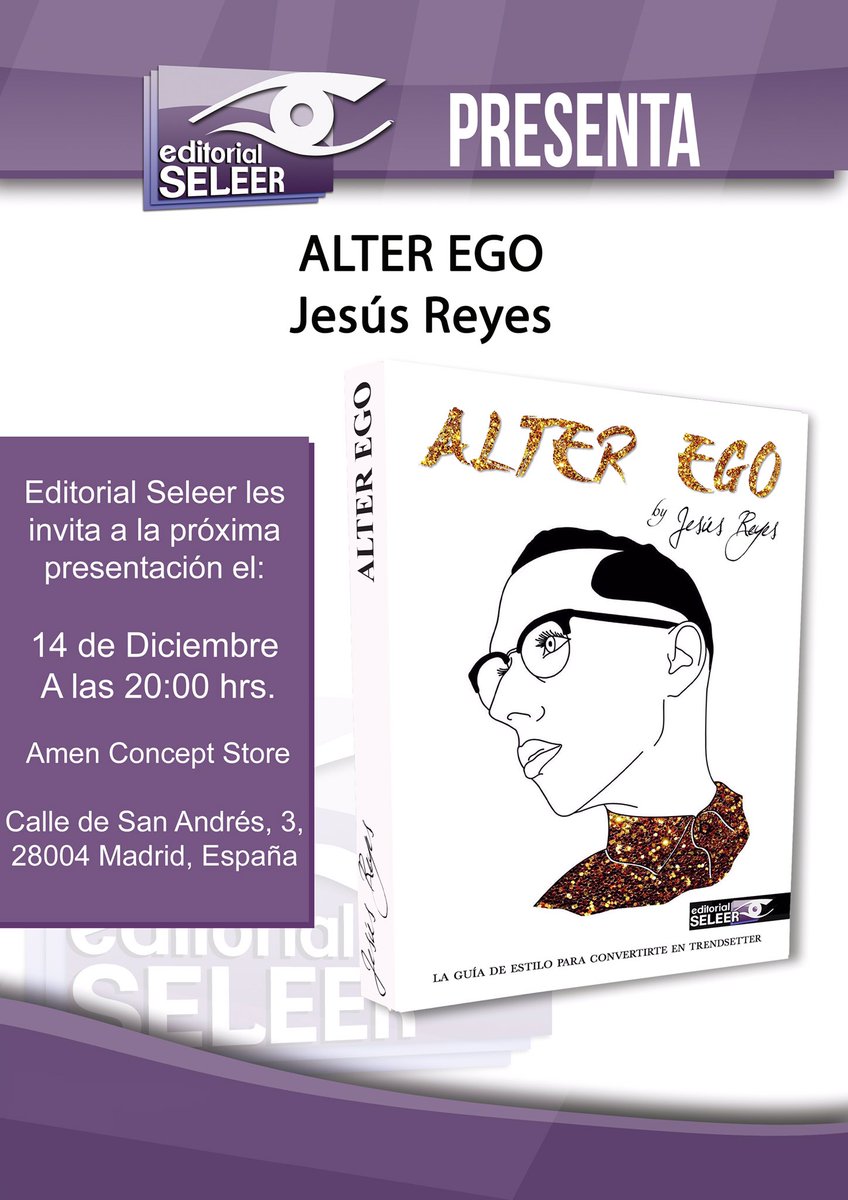 Aquí está! Ya puedo anunciar que el 14 de diciembre presentamos #AlterEgo en <a href="/amenmadrid/">AMEN</a> 👠👠😍📚 #AlterEgobyJesusReyes <a href="/agathardlp/">Agatha RuizdelaPrada</a> <a href="/JesusIReyes/">Jesús Reyes TV</a>