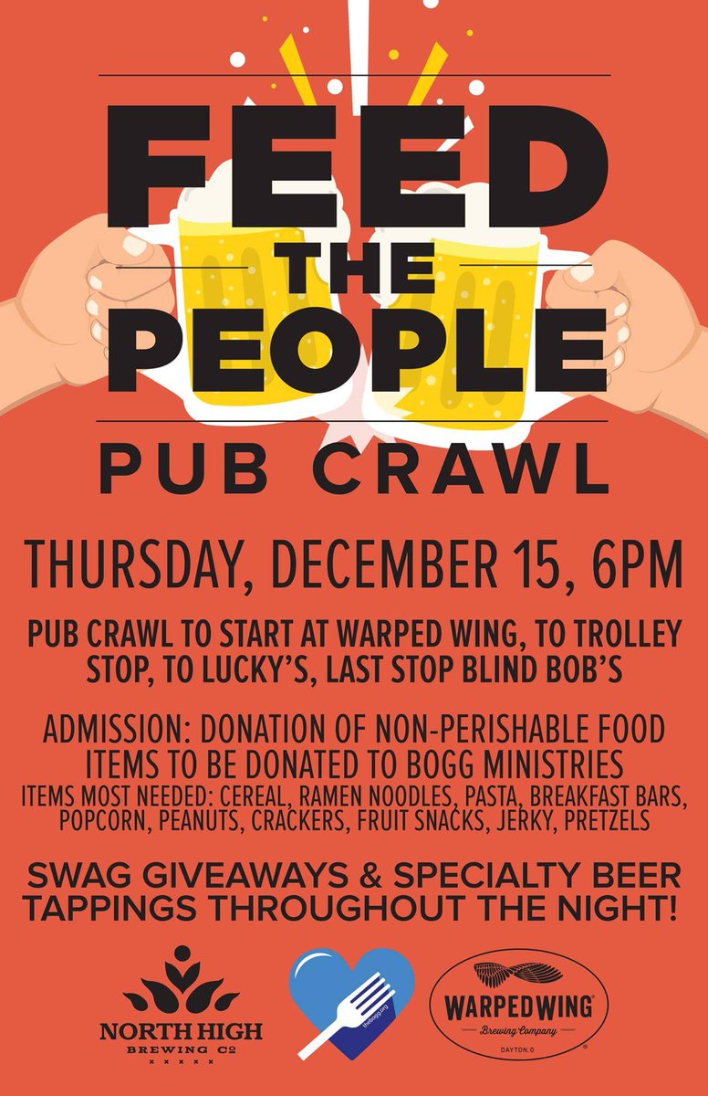 WarpedWing's tweet image. Dec 15 is our Feed The People Pub Crawl event with @northhighbrew... Join us for an evening of charitable fun to benefit @BoggMinistries!