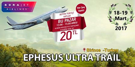 BORAJET HAVAYOLLARI ile Sadece 20TL ye Efes ULTRA Maratonu'na Uçabilirsiniz. Yarış Kaydı İçin : bit.ly/zeytinkosulari