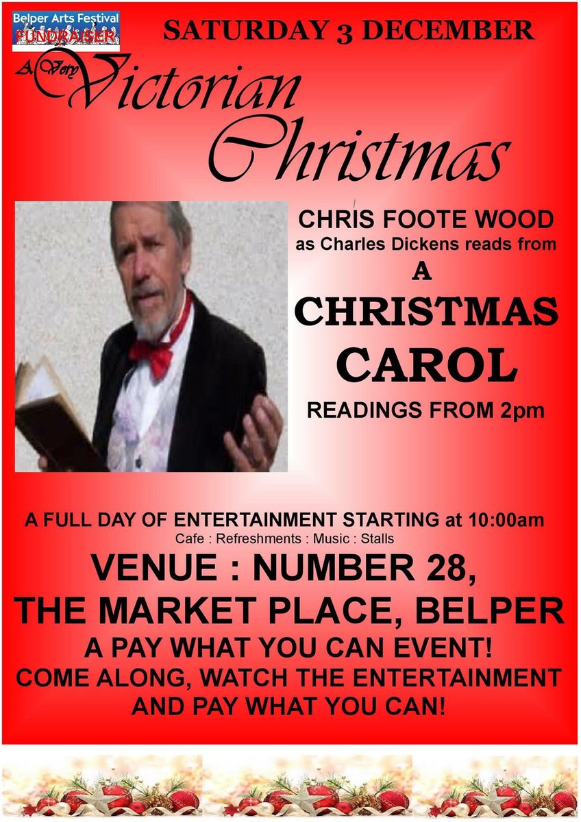 No28 Market Place 2-3pm Chris Foote Wood will be performing A CHRISTMAS CAROL. Admission is free. Cafe and art &amp; craft stalls from 10am.