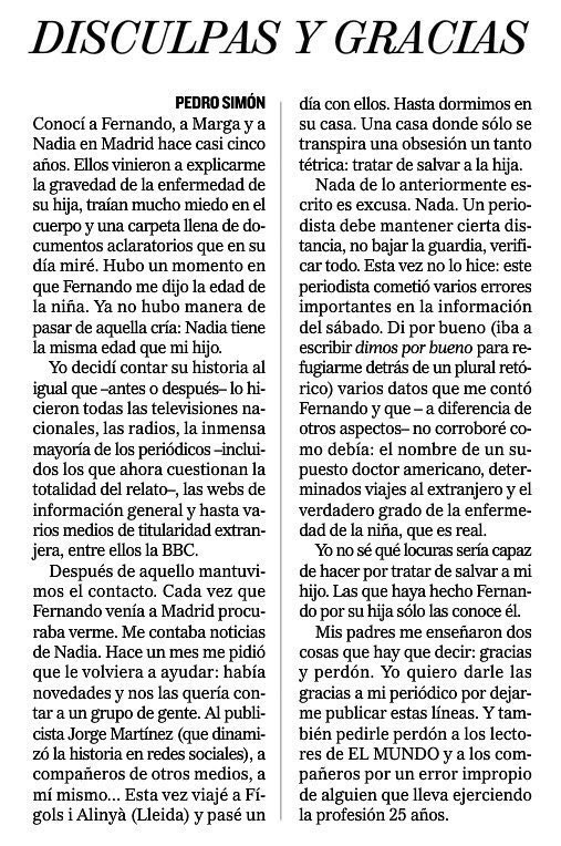 La honestidad de un periodista se demuestra en artículos como este. Yo también difundí tu artículo. También erré. Gracias Pedro Simón.