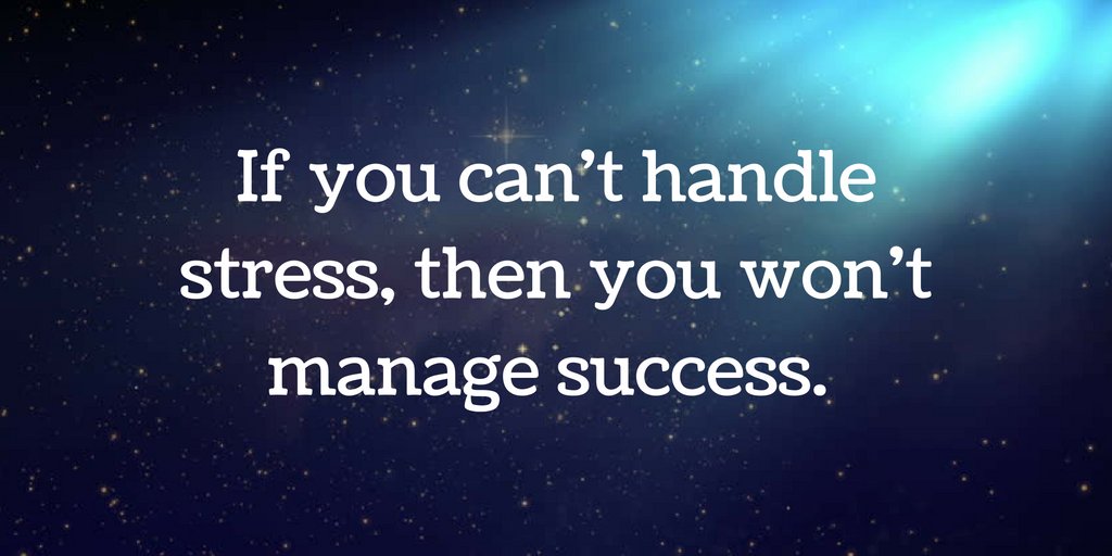 If you can't handle stress, then you won't manage success! #Success #Motivation #KeepCalm #Inspiration