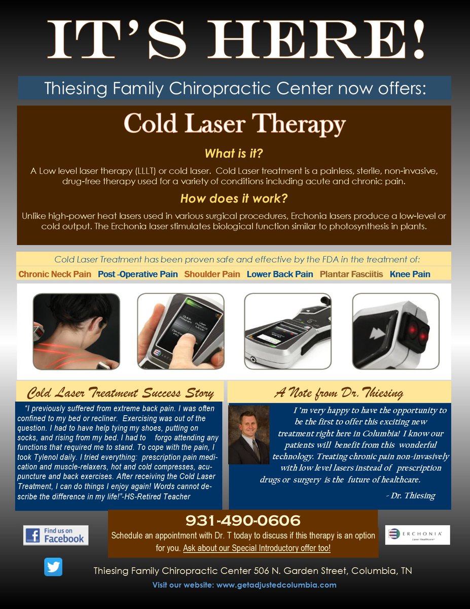 ThiesingChiro's tweet photo. It's here! Cold Laser Treatment right here in Columbia, Tn! 931-490-0606 Ask about my Intro Offer! #lazethepainaway #coldnothot #drtfixedme https://t.co/08p2bn9pnA