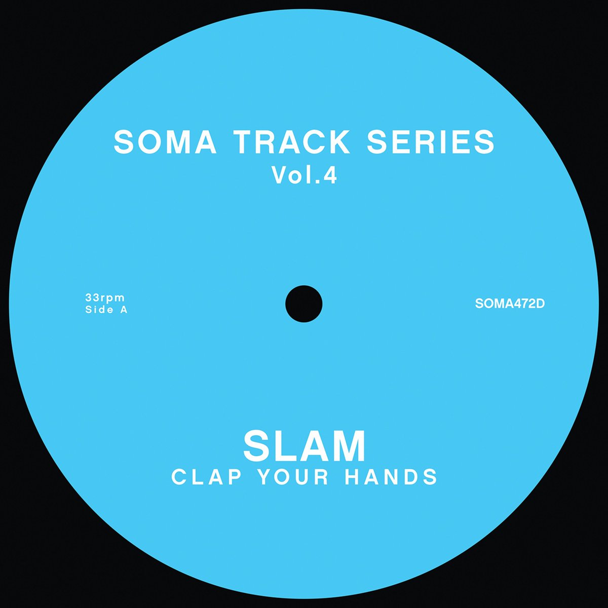 Out monday on <a href="/beatport/">Beatport</a>, our <a href="/SomaRecords/">Soma Records</a> Track Series Vol 4 "Clap Your Hands"!