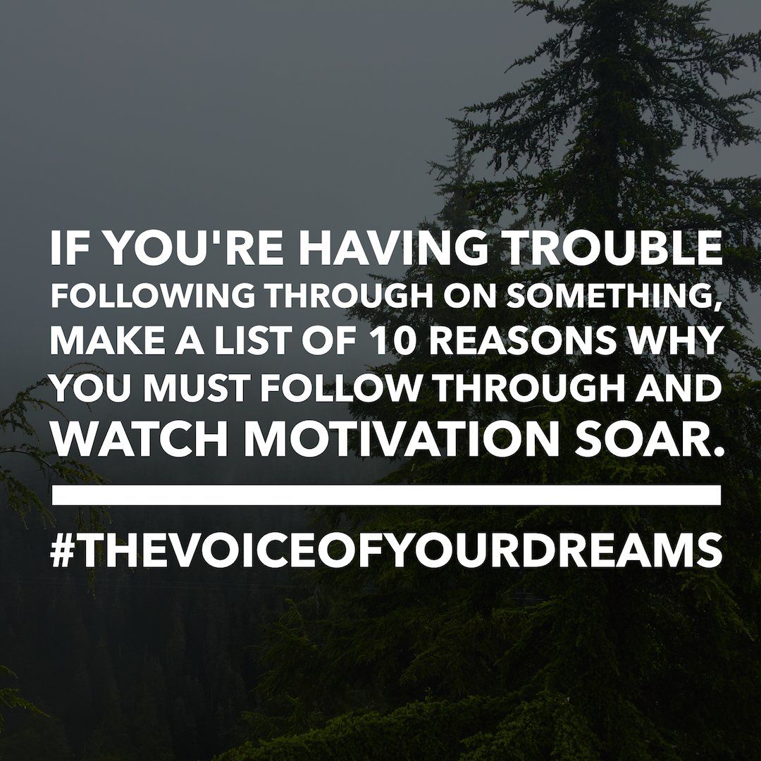 AaronAnastasi's tweet photo. If you're having trouble following through on something, make a list of 10 reasons why you must follow through &amp; watch #motivation soar https://t.co/bi2QvDfWEn